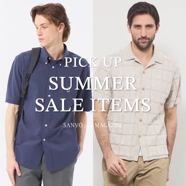 PICK UP SUMMER SALE ITEMS for MEN