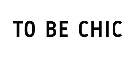 TO BE CHIC